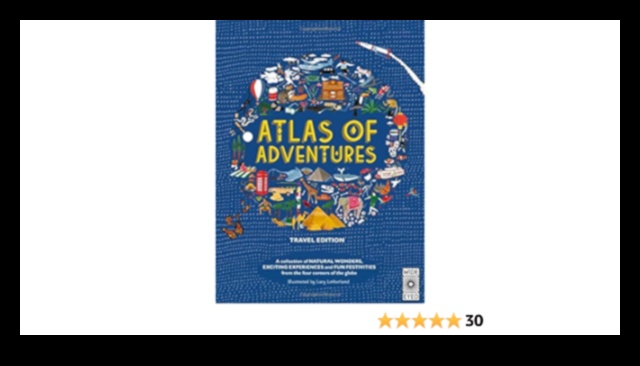 Aventura Atlas Ghidul tău pentru cele mai interesante aventuri din lume 4 Aventura Atlas: foaia ta de parcurs către evadări palpitante